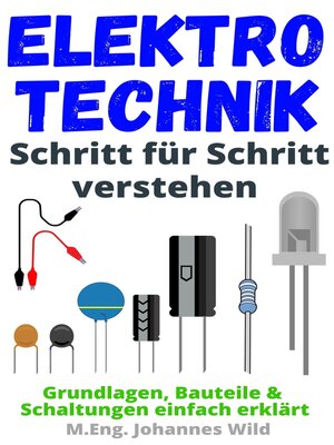 cover image of Elektrotechnik Schritt für Schritt verstehen